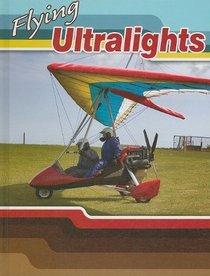 Flying Ultralights (Action Sports)