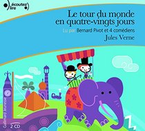 Le Tour du Monde en 80 Jours CD [Livre Audio] (French Edition)