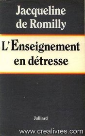 L'enseignement en detresse (French Edition)