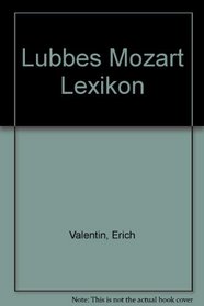 Lubbes Mozart Lexikon (German Edition)