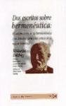 DOS Escritos Sobre Hermeneutica (Spanish Edition)
