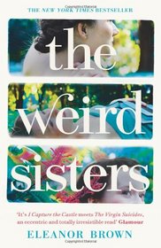 The Weird Sisters. Eleanor Brown