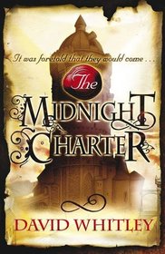The Midnight Charter (Agora, Bk 1)