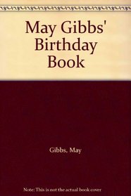 May Gibbs' Birthday Book