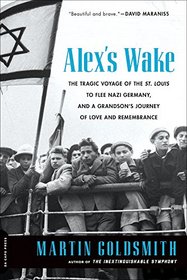 Alex's Wake: A Voyage of Betrayal and a Journey of Remembrance