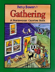 Gathering: A Northwoods Counting Book