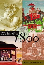 The World in 1800 (Robert L. Bernstein Book)