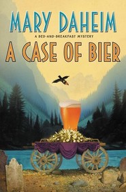 A Case of Bier (Bed-and-Breakfast, Bk 31)