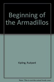 Beginning of the Armadillos