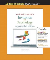 Invitation to Psychology MyLab Edition, Books a la Carte Plus MyPsychLab Pegasus (4th Edition)