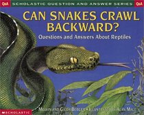 Scholastic Q  A : Reptiles (Scholastic Question  Answer)
