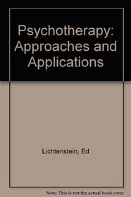 Psychotherapy: Approaches and Applications
