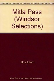 Mitla Pass (Windsor Selections)