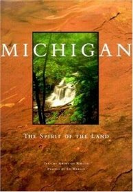 Michigan: The Spirit of the Land (Midwest)