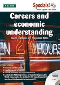 Secondary Specials!: PSHE Careers and Economic Understanding (11-14) (Secondary Specials! + CD)