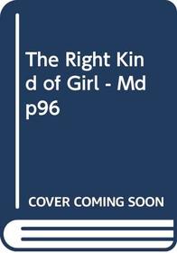 The Right Kind of Girl - Mdp96