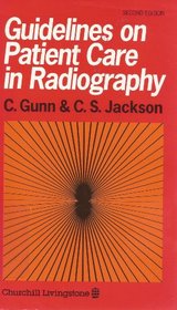 Guidelines in Patient Care in Radiography