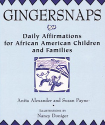 Gingersnaps: Daily Affirmations for African American Children and Families