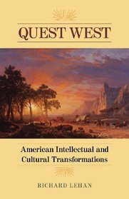 Quest West: American Intellectual and Cultural Transformations