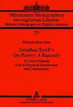 Jonathan Swift's On Poetry--a Rapsody: A Critical Edition, With A Historical Introduction And Commentary (Munsteraner Monographien Zur Englischen Literatur, Bd. 29.)