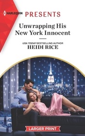 Unwrapping His New York Innocent (Billion-Dollar Christmas Confessions, Bk 1) (Harlequin Presents, No 4054) (Larger Print)