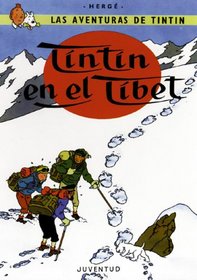 Tintin: Tintin en el Tibet: Tintin: Tintin in Tibet, Tintin Series (En espanol)