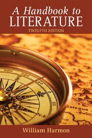 Handbook to Literature, A (12th Edition)