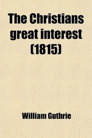 The Christians great interest (1815)