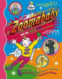 Zoomababy and the Locked Cage: Book 3 (Literary land)