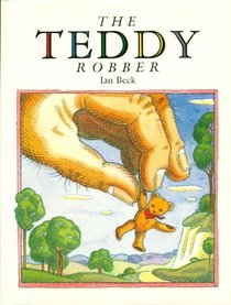 The Teddy Robber