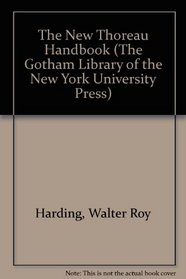 The New Thoreau Handbook (The Gotham Library of the New York University Press)
