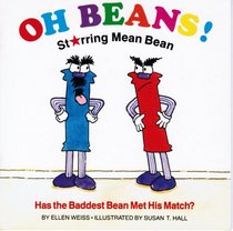 Oh Beans! Starring Mean Bean