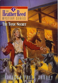 The Toxic Secret (Heather Reed, Bk 4)