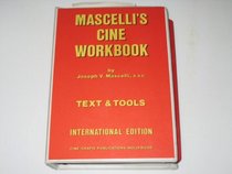 Mascelli's cine workbook,