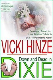 Down and Dead in Dixie (Thorndike Press Large Print Clean Reads: Down & Dead, Inc.)