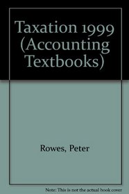 Taxation 1999 (Accounting Textbooks)