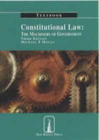 Constitutional Law Textbook: The Machinery of Government (Old Bailey Press Textbooks)