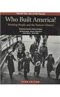 Who Built America 3e V2 & Documents to Accompany America's History 6e V2