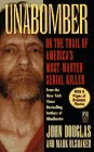 Unabomber: On the Trail of America's Most-Wanted Serial Killer