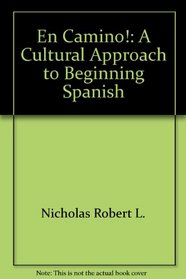 En camino!: A cultural approach to beginning Spanish