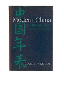 Modern China: A chronology from 1842 to the present