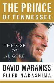 The Prince of Tennessee: The Rise of Al Gore