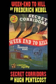 Mystery Double: Week-End To Kill and Secret Corridors