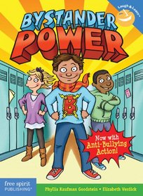 Bystander Power: Now with Anti-Bullying Action (Laugh & Learn)