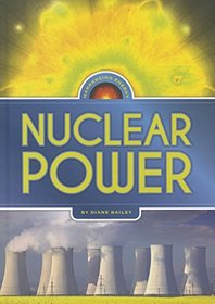 Nuclear Power (Harnessing Energy)