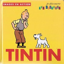 Tintin Je Decouvre...: Tintin Je Decouvre Les Couleurs (French Edition)