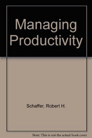 Managing Productivity