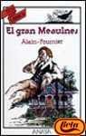 El gran Meaulnes/ The great Meaulnes (Spanish Edition)