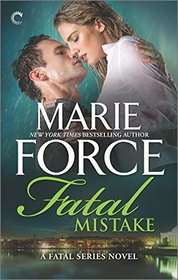 Fatal Mistake: After the Final Epilogue (The Fatal Series)