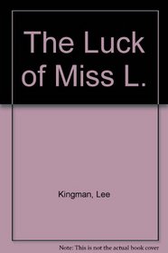 The Luck of Miss L.